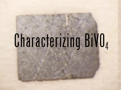 Characterizing BiVO4